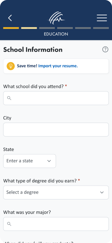 The first screen of the education section contains a form to enter school name, city, state, degree earned, major, and graduation date.